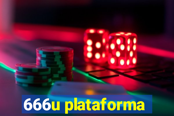 666u plataforma